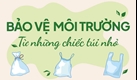 Từ một chiếc túi nhỏ góp phần tạo nên tương lai xanh